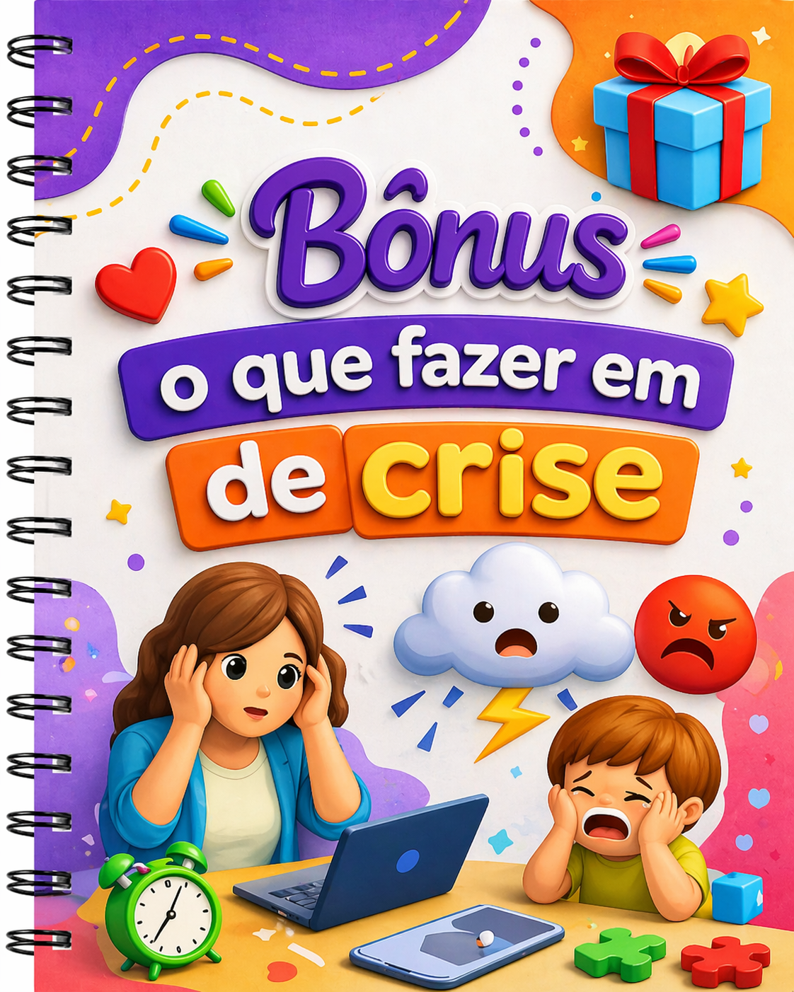 Bônus: O que fazer em momentos de crise